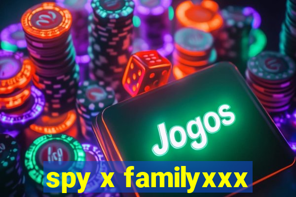 spy x familyxxx